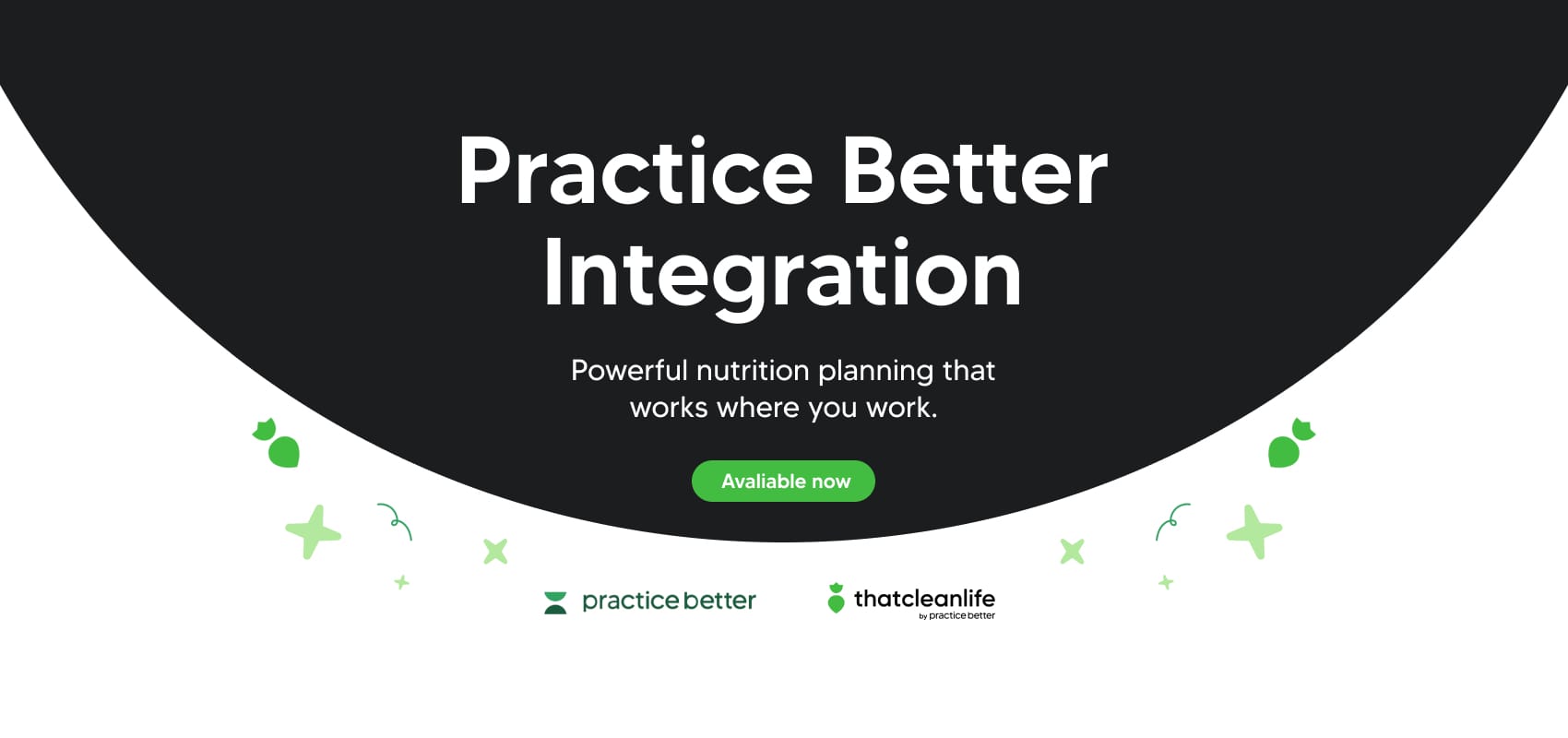 Introducing That Clean Life's Integration with Practice Better